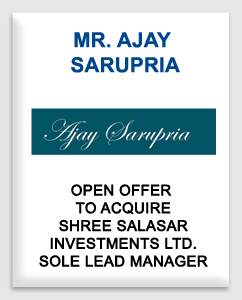 Mr. Ajay Sarupria(Shree Salasar Investments Limited)